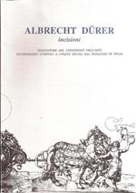 Albrecht Durer Incisioni. Viaggiatore Nel Continente Dell'arte Un Itinerario Europeo A Cinque Secoli Dal Passaggio In Italia