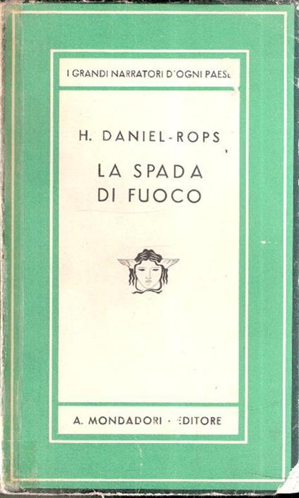 La Spada Di Fuoco - Henri Daniel Rops - copertina
