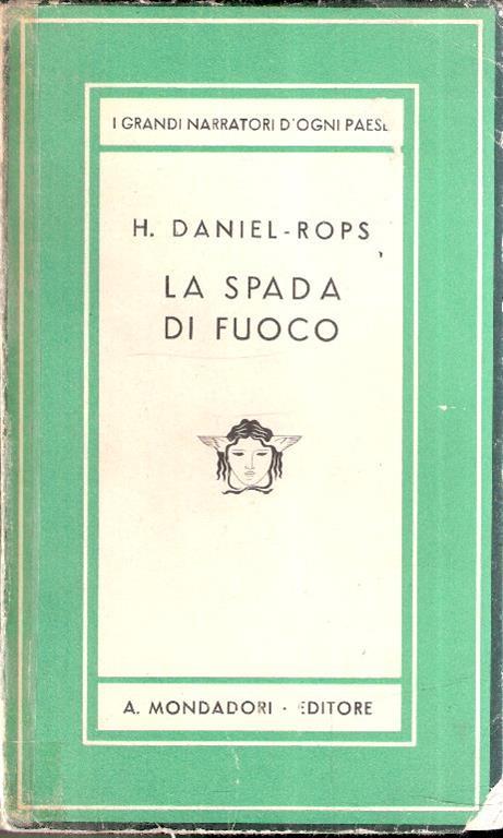 La Spada Di Fuoco - Henri Daniel Rops - copertina