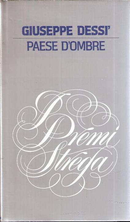 Paese d'ombre - Giuseppe Dessì - copertina
