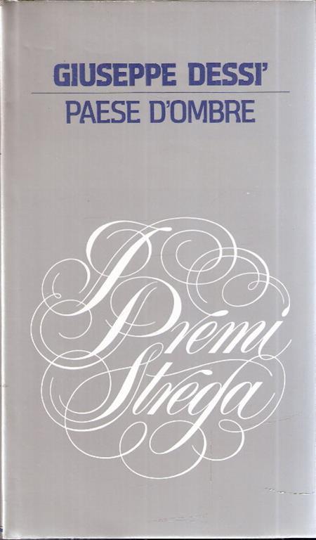 Paese d'ombre - Giuseppe Dessì - copertina
