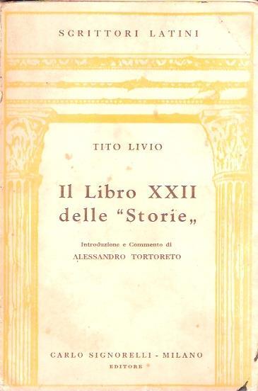 Il Libro Xxii Delle "Storie" - Tito Livio - copertina