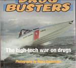 Drugbusters The High-Tech War On Drug