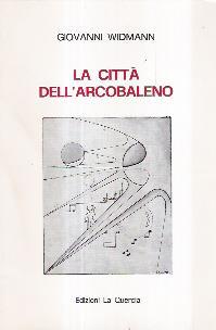 La Città Dell'arcobaleno - J. V. Widmann - copertina