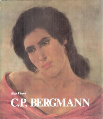 Conrad Peter Bergmann 1886-1972 - Rita Vivori - copertina