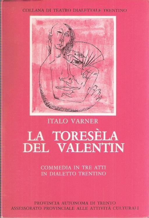 La Toresela Del Valentin - Italo Varner - copertina
