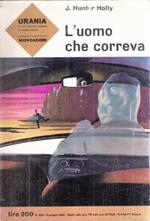 L' uomo Che Correva