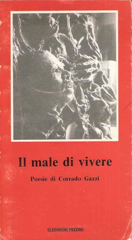 Il Male Di Vivere - Corrado Gazzo - copertina