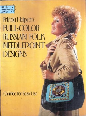 Full-Color Russian Folk Needlepoint Designs - Frieda Halpern - copertina