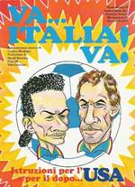 Va, Italia Va!