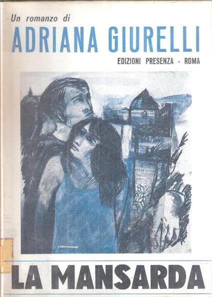 La Mansarda - Adriana Giurelli - copertina
