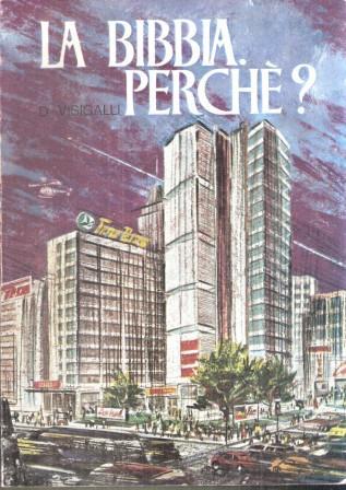 La Bibbia Perché - Domenico Visigalli - copertina