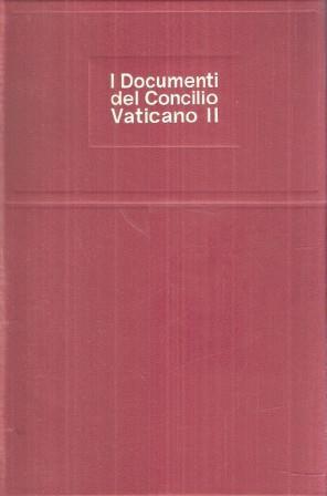 I Documenti Del Concilio Vaticano Ii - copertina