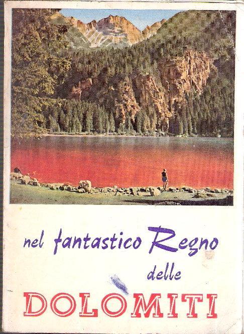 Nel Fantastico Regno Delle Dolomiti - copertina