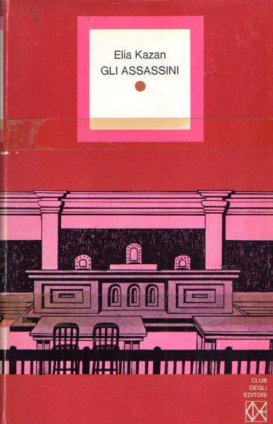 Gli Assassini - Elia Kazan - copertina