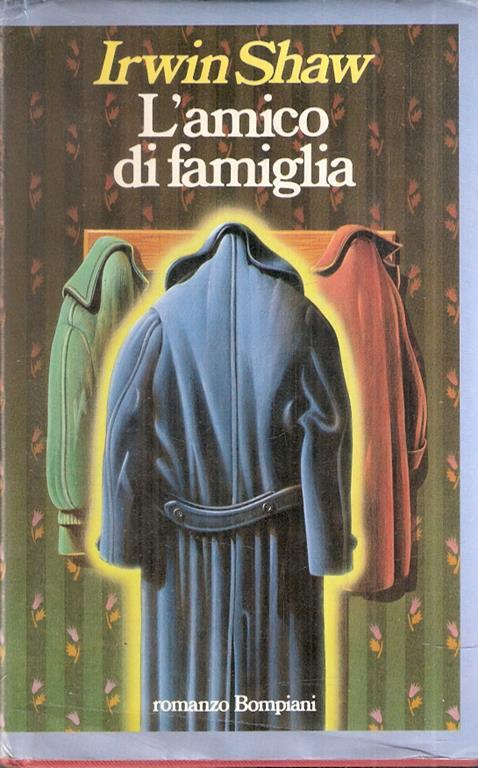 L' amico Di Famiglia - Irwin Shaw - copertina