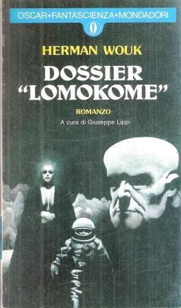 Dossier "Lomokome" - Herman Wouk - copertina