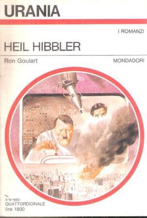 Heil Hibbler - Ron Goulart - copertina