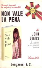 Non Vale La Pena