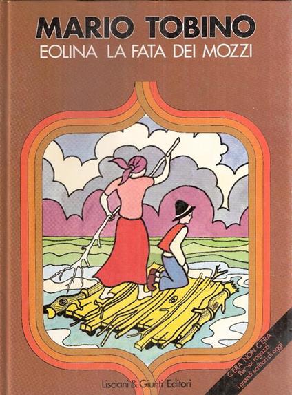 Eolina La Fata Dei Mozzi - Ill. Di Romolo Bosi - Mario Tobino - copertina