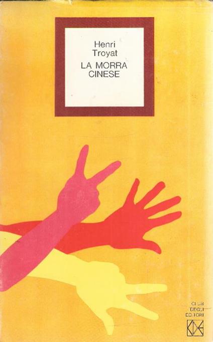 La Morra Cinese - Henri Troyat - copertina