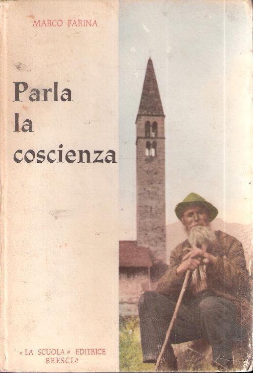 Parla La Coscienza (Se Ci Pensassimo Un Pò Di Più...) - Marco Farina - copertina