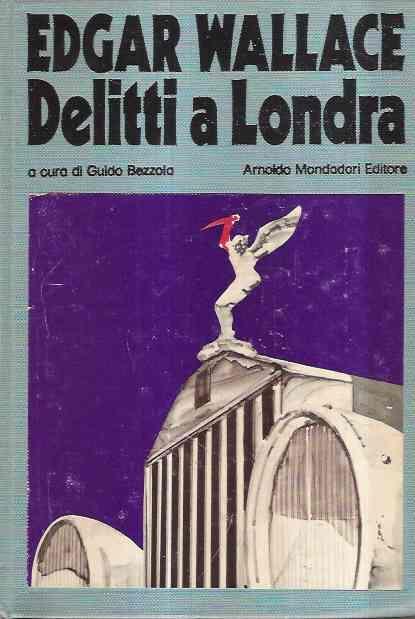 Delitti A Londra - Edgar Wallace - copertina