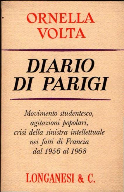 Diario Di Parigi 1956-1968 - Ornella Volta - copertina