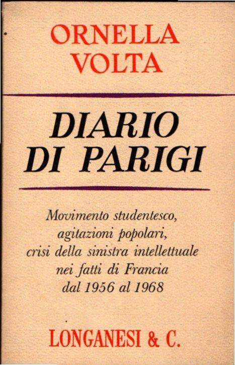 Diario Di Parigi 1956-1968 - Ornella Volta - copertina
