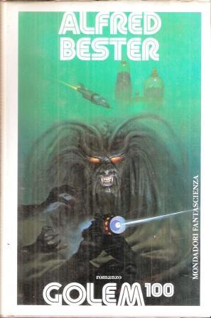 Golem 100 - Alfred Bester - copertina
