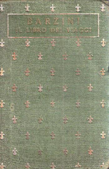 Il Libro Dei Viaggi - Luigi Barzini - copertina