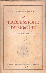 La Professione Di Moglie