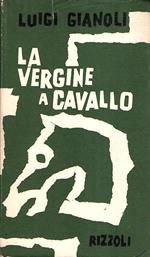 La Vergine A Cavallo