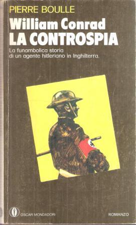 William Conrad La Controspia - Pierre Boulle - copertina