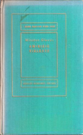 Amicizie Violente - Winston Clewes - copertina