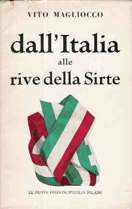 Dall'italia Alle Rive Della Sirte - Vito Magliocco - copertina
