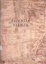 Faventia Faenza Origini E Sviluppi Edilizi Della Città Parte Prima