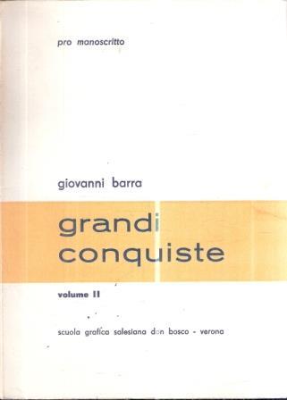 Grandi Conquiste Volume Ii - Giovanni Barra - copertina