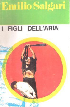 I Figli Dell'aria - Emilio Salgari - copertina