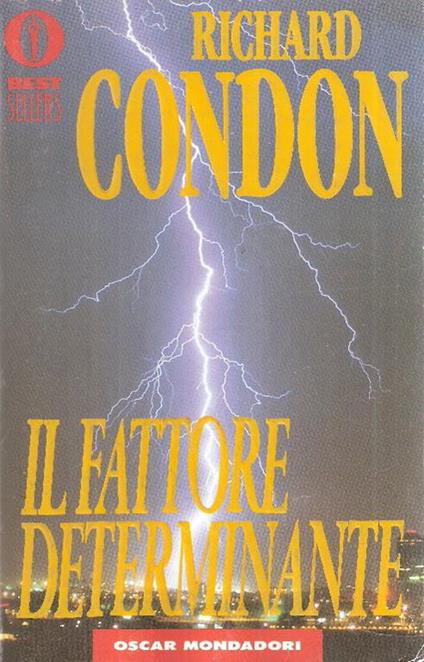 Il Fattore Determinante - Richard Condon - copertina
