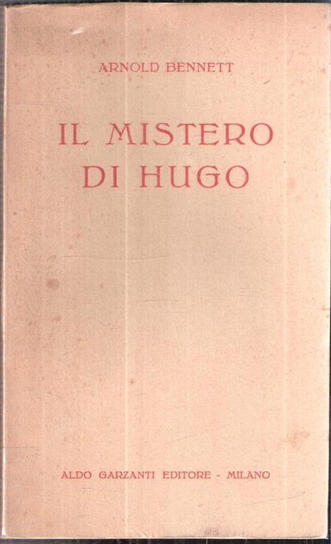 Il Mistero Di Hugo - Arnold Bennett - copertina