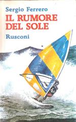 Il Rumore Del Sole