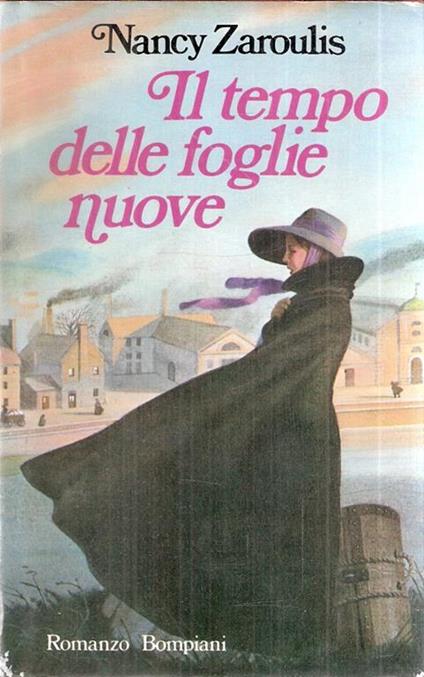 Il Tempo Delle Foglie Nuove - Nancy Zaroulis - copertina