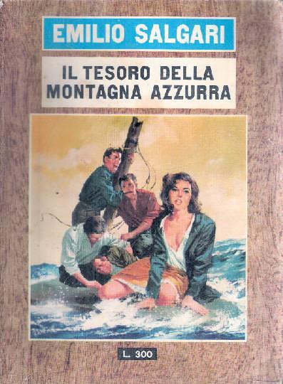 Il Tesoro Della Montagna Azzurra - Emilio Salgari - copertina