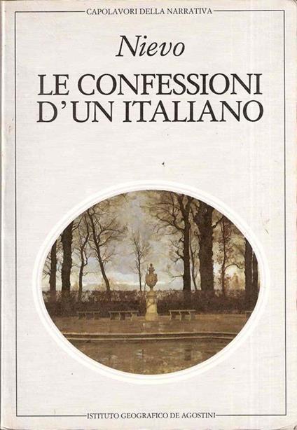 Le Confessioni Di Un Italiano - Ippolito Nievo - copertina