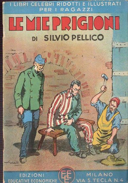 Le Mie Prigioni - Silvio Pellico - copertina