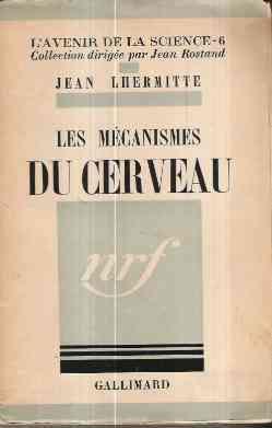 Les Mecanismes Du Cerveau - Jean Lhermitte - copertina
