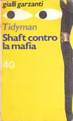 Shaft Contro La Mafia