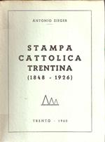 Stampa Cattolica Trentina (1848-1926)