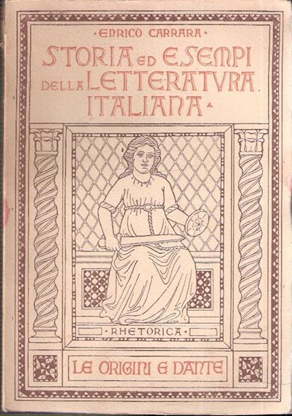Storia Ed Esempi Della Letteratura Italiana - Enrico Carrara - copertina